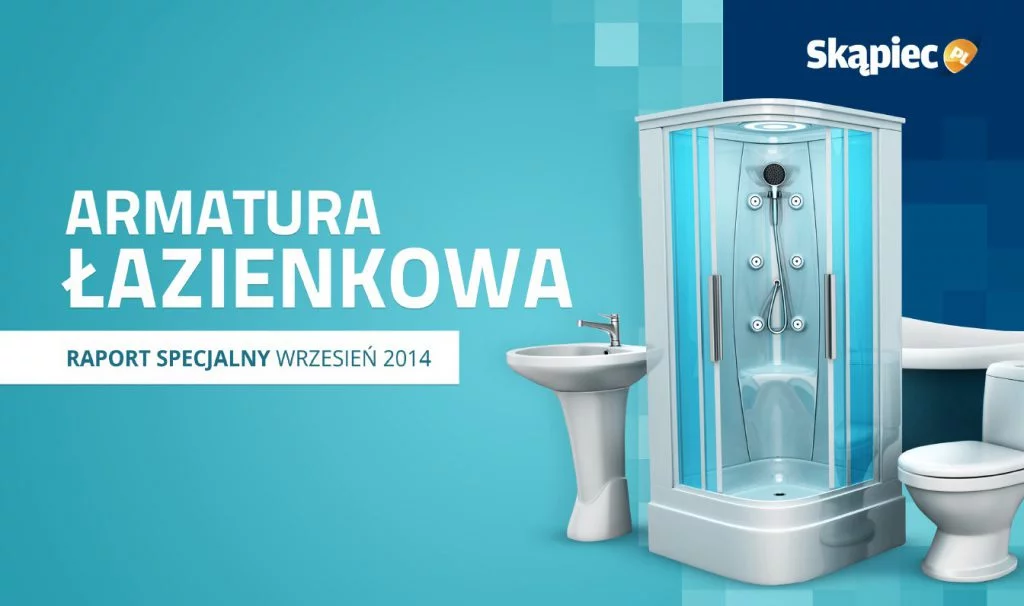 Armatura łazienkowa [raport Skąpiec.pl]