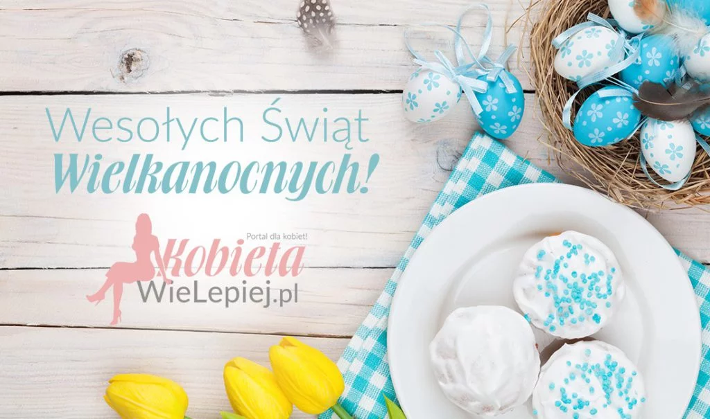 Wesołych Świąt Wielkanocnych!