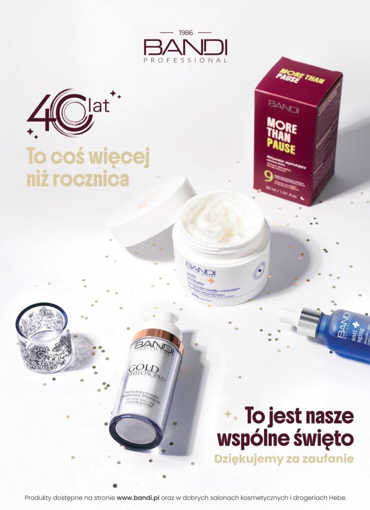 BANDI COSMETICS OBCHODZI 40-LECIE I ODDAJE GŁOS SWOJEJ SPOŁECZNOŚCI